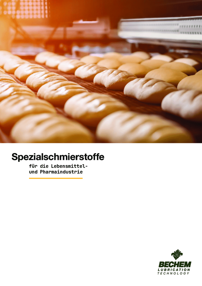 Schmierstoffe für die Lebensmittelindustrie